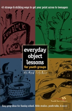 Bertrand.pt - Everyday Object Lessons For Youth Groups