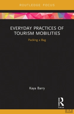 Bertrand.pt - Everyday Practices Of Tourism Mobilities