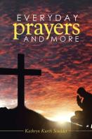 Everyday Prayers And More