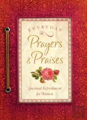 Everyday Prayers And Praises
