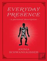 Everyday Presence