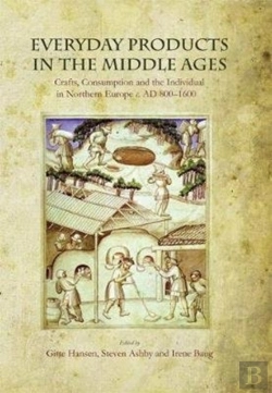 Bertrand.pt - Everyday Products In The Middle Ages