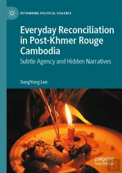 Bertrand.pt - Everyday Reconciliation In Post-Khmer Rouge Cambodia