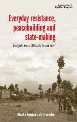 Bertrand.pt - Everyday Resistance, Peacebuilding And State-Making