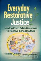 Everyday Restorative Justice