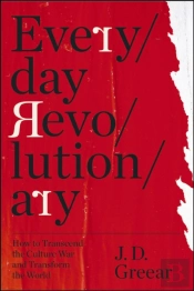 Everyday Revolutionary
