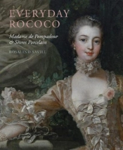 Everyday Rococo