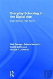 Everyday Schooling In The Digital Age