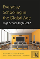 Everyday Schooling In The Digital Age