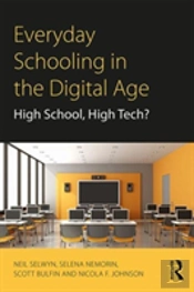 Everyday Schooling In The Digital Age