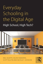 Everyday Schooling In The Digital Age