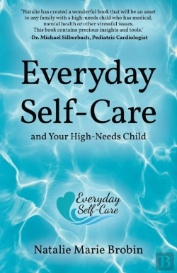 Bertrand.pt - Everyday Self-Care And Your High-Needs Child
