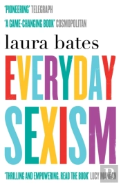 Everyday Sexism