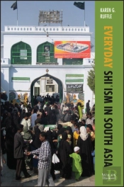 Everyday Shi'Ism In South Asia