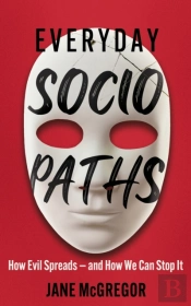 Everyday Sociopaths