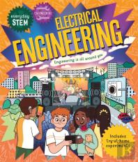 Everyday Stem Engineering Â€“ Electrical Engineering