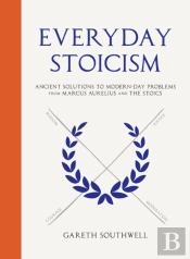 Everyday Stoicism