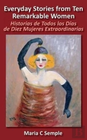 Everyday Stories From Ten Remarkable Women