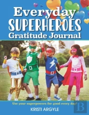 Everyday Superheroes