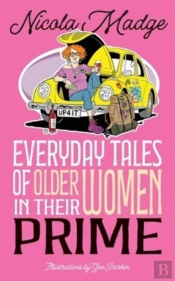 Bertrand.pt - Everyday Tales Of Older Women In Their Prime