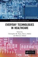 Everyday Technologies In Healthcare