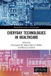 Everyday Technologies In Healthcare