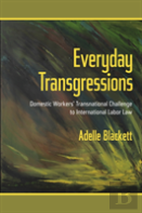 Everyday Transgressions