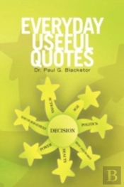 Everyday Useful Quotes