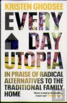 Everyday Utopia