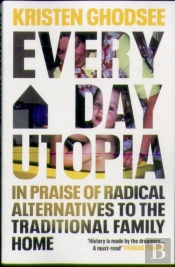Everyday Utopia