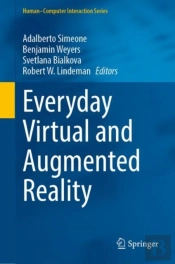 Everyday Virtual And Augmented Reality