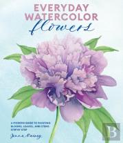 Everyday Watercolor Flowers