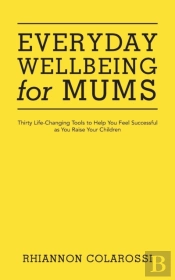 Everyday Wellbeing For Mums