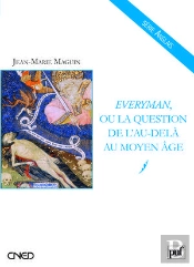 Everyman, Ou La Question De L'Au-Delà Au Moyen Age