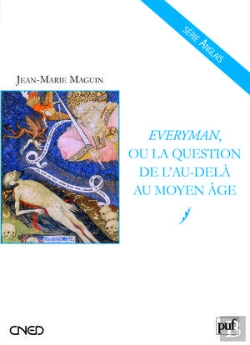 Bertrand.pt - Everyman, Ou La Question De L'Au-Delà Au Moyen Age