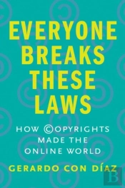 Everyone Breaks These Laws
