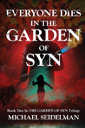 Everyone Dies In The Garden Of Syn