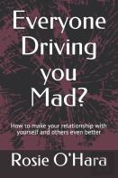 Everyone Driving You Mad?