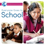 Everyone Goes To School