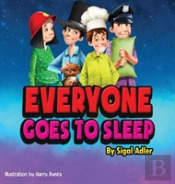 Everyone Goes To Sleep