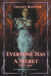 Everyone Has A Secret - Part 2