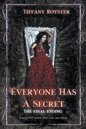 Everyone Has A Secret - The Final Ending