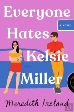 Bertrand.pt - Everyone Hates Kelsie Miller