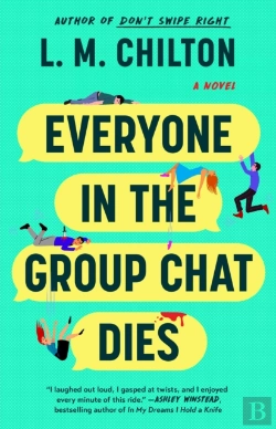 Bertrand.pt - Everyone In The Group Chat Dies
