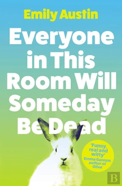 Bertrand.pt - Everyone In This Room Will Someday Be Dead