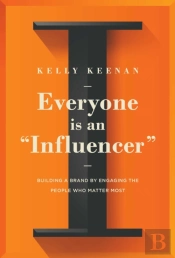 Everyone Is An 'Influencer'