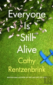 Everyone Is Still Alive