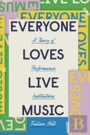 Everyone Loves Live Music