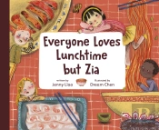 Everyone Loves Lunchtime But Zia