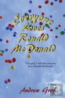 Everyone Loves Ronald Mcdonald